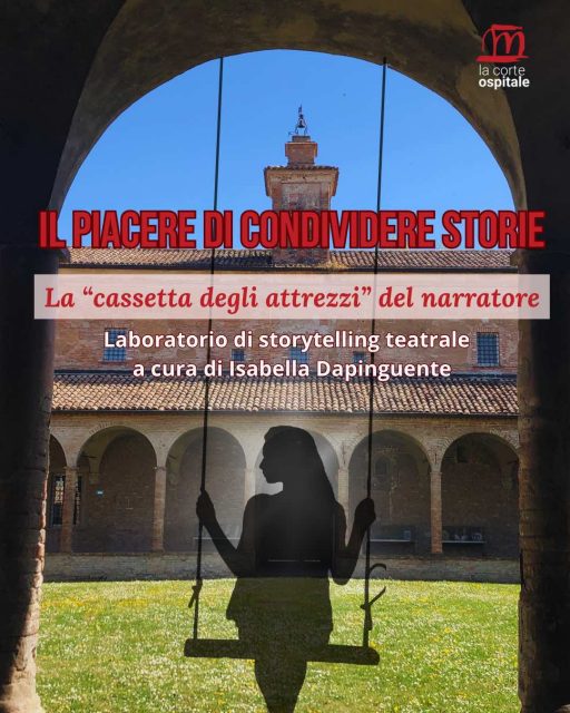 laboratorio di storytelling teatrale a la Corte Ospitale